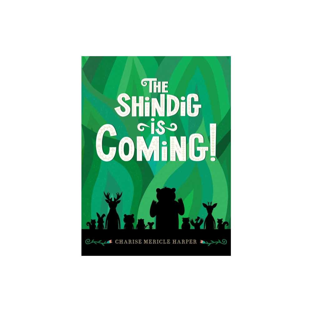 Produktbild för The Shindig Is Coming! (inbunden, eng)
