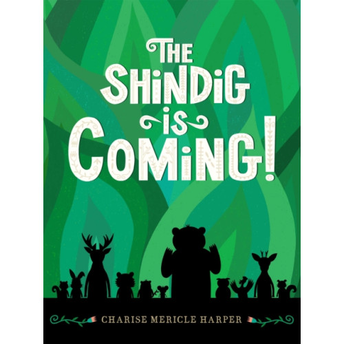 Union Square & Co. The Shindig Is Coming! (inbunden, eng)
