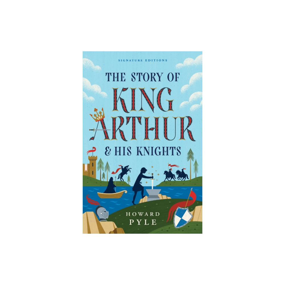 Produktbild för The Story of King Arthur & His Knights (häftad, eng)