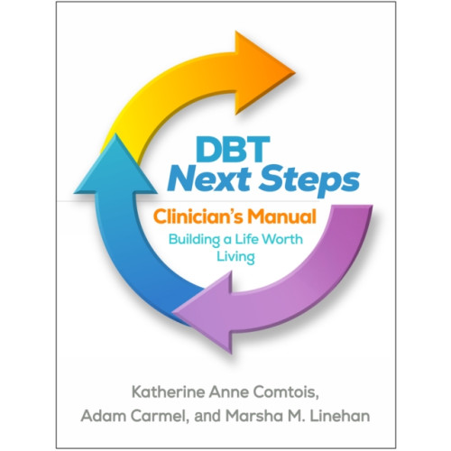 Guilford Publications DBT Next Steps Clinician's Manual (häftad, eng)