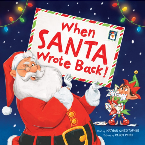 Sourcebooks, Inc When Santa Wrote Back! (inbunden, eng)
