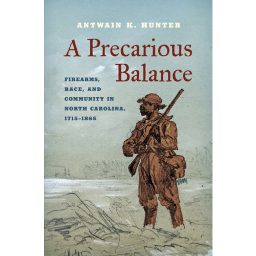 The University of North Carolina Press A Precarious Balance (häftad, eng)