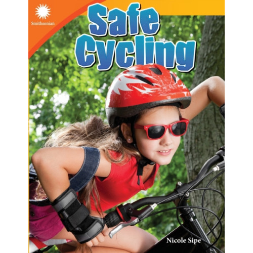 Teacher Created Materials, Inc Safe Cycling (häftad, eng)