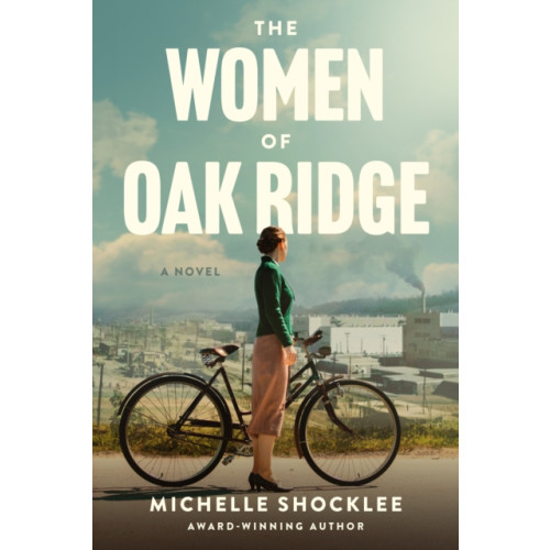 Tyndale House Publishers The Women of Oak Ridge (inbunden, eng)