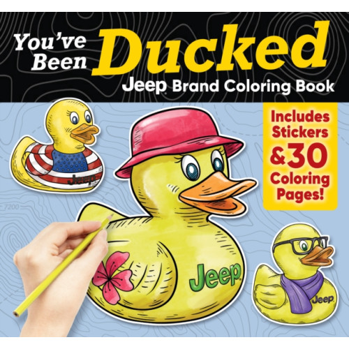 Design Originals You've Been Ducked Jeep® Brand Coloring Book (häftad, eng)