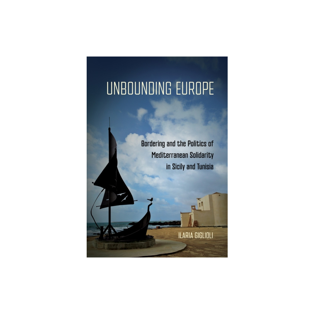 Produktbild för Unbounding Europe (häftad, eng)