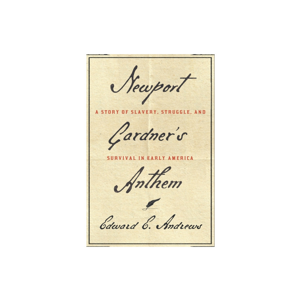 Produktbild för Newport Gardner's Anthem (inbunden, eng)