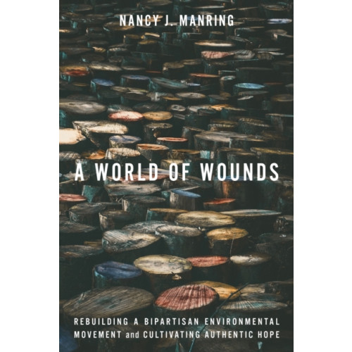Stanford university press A World of Wounds (häftad, eng)