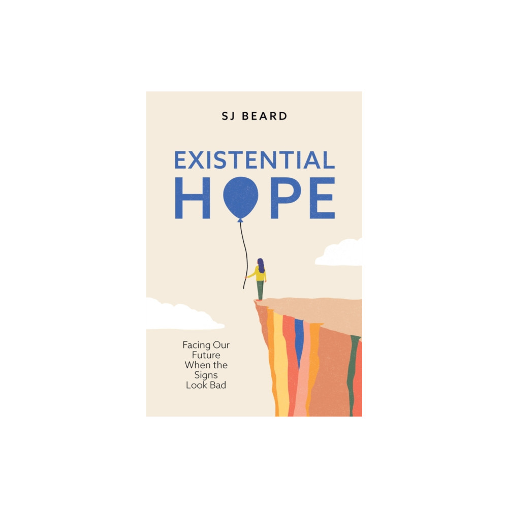Produktbild för Existential Hope (inbunden, eng)