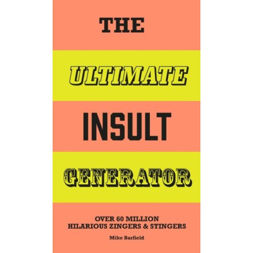 Hachette Children's Group The Ultimate Insult Generator (bok, spiral, eng)