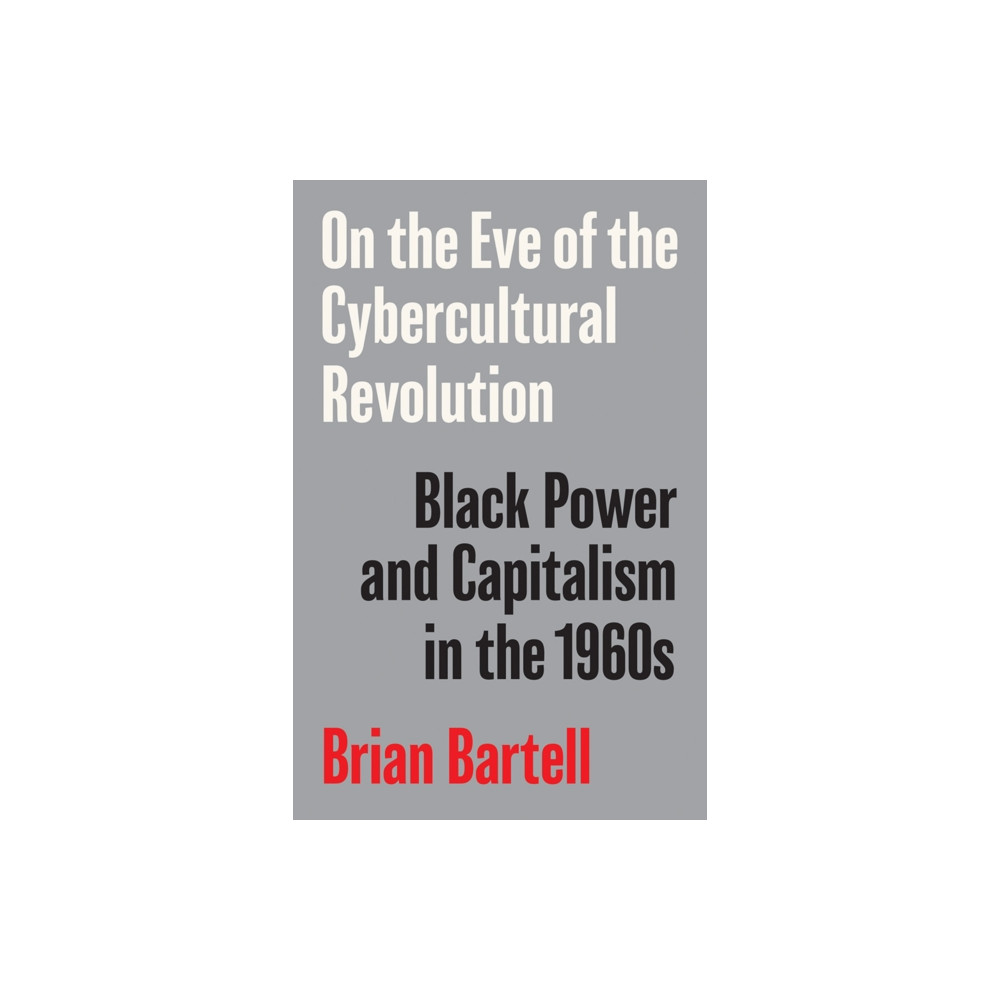 Produktbild för On the Eve of the Cybercultural Revolution (häftad, eng)
