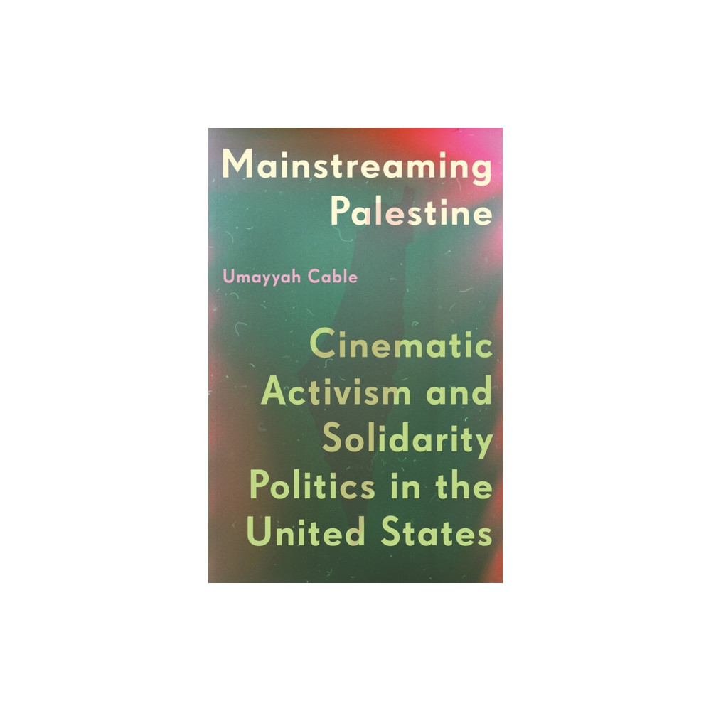 Produktbild för Mainstreaming Palestine (häftad, eng)