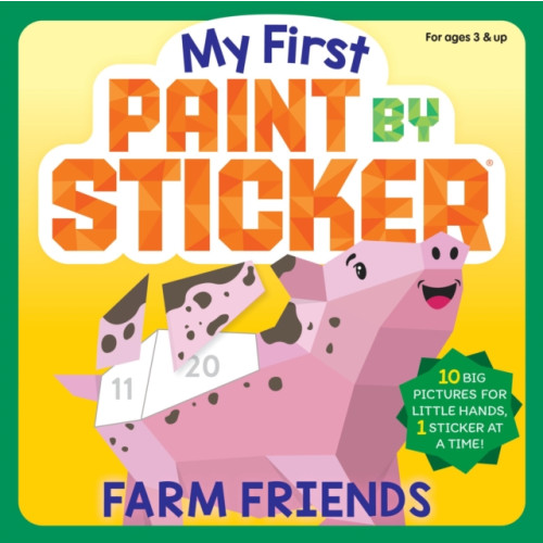Workman Publishing My First Paint by Sticker: Farm Friends (häftad, eng)