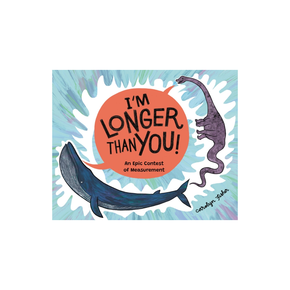 Produktbild för I'm Longer than You! (inbunden, eng)