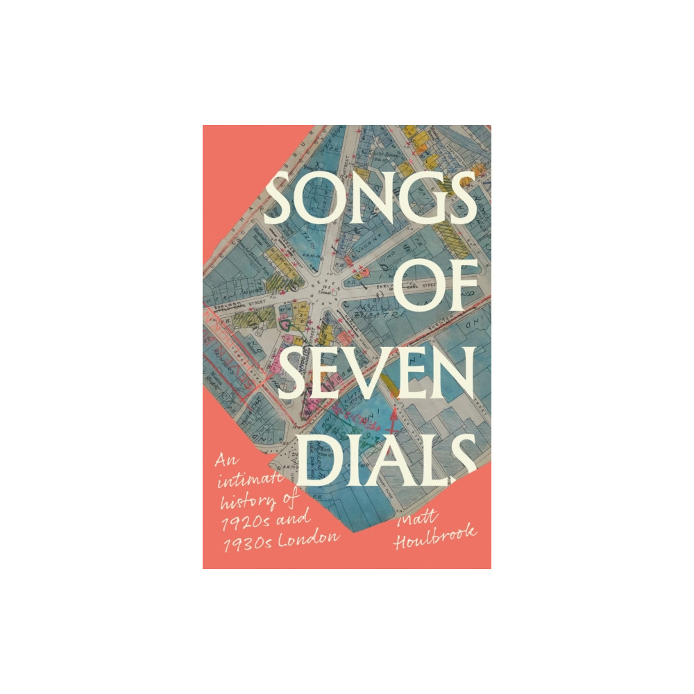 Produktbild för Songs of Seven Dials (inbunden, eng)