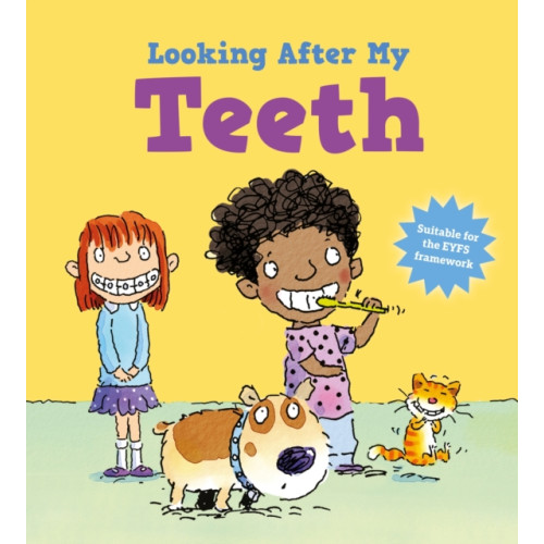 Hachette Children's Group Looking After Me: Teeth (häftad, eng)