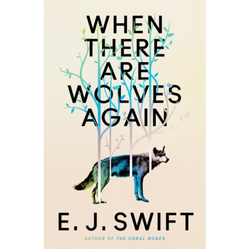 Quercus Publishing When There Are Wolves Again (inbunden, eng)
