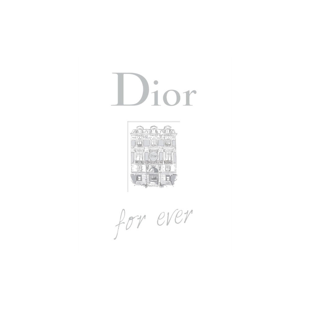 Produktbild för Dior For Ever (inbunden, eng)