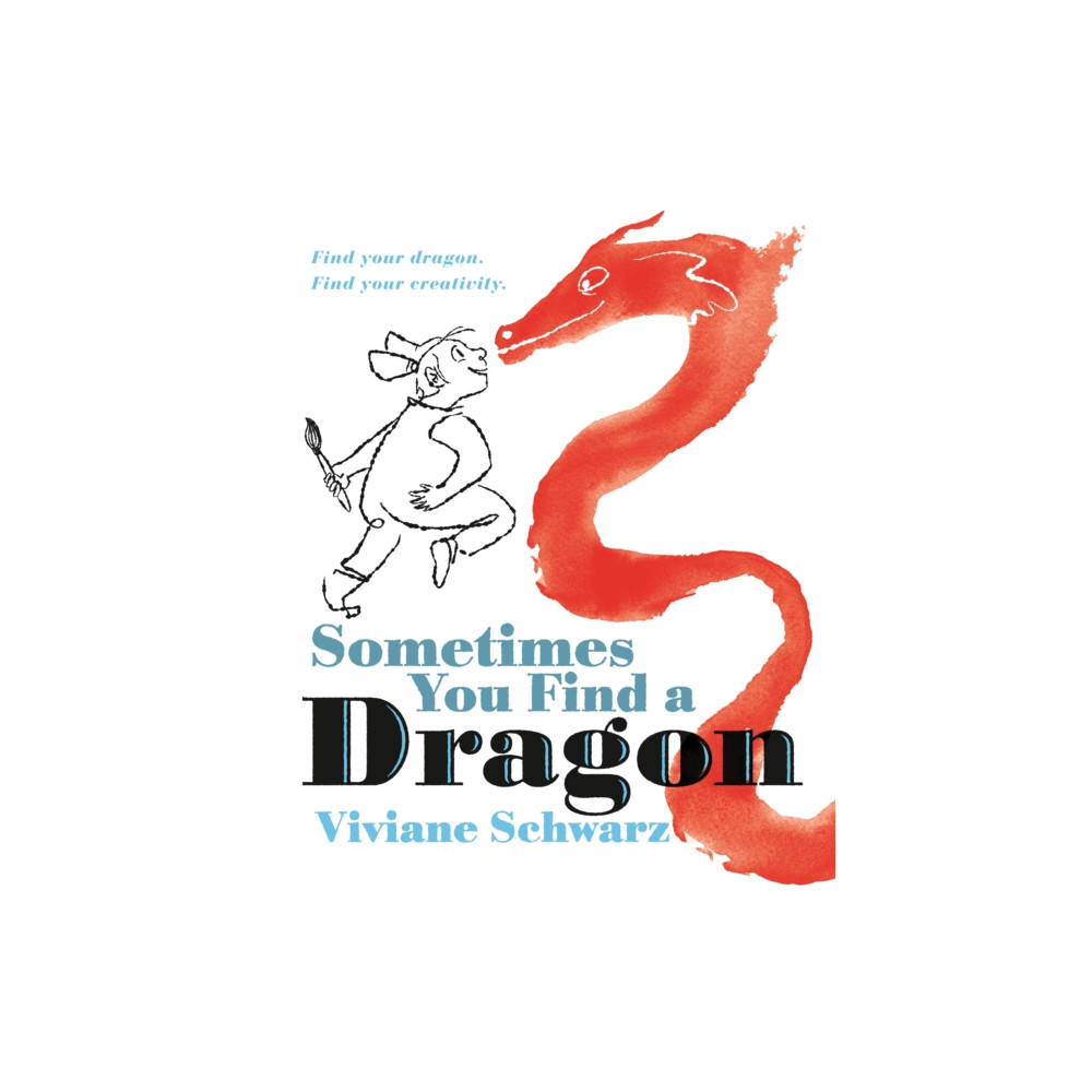 Produktbild för Sometimes You Find a Dragon (inbunden, eng)