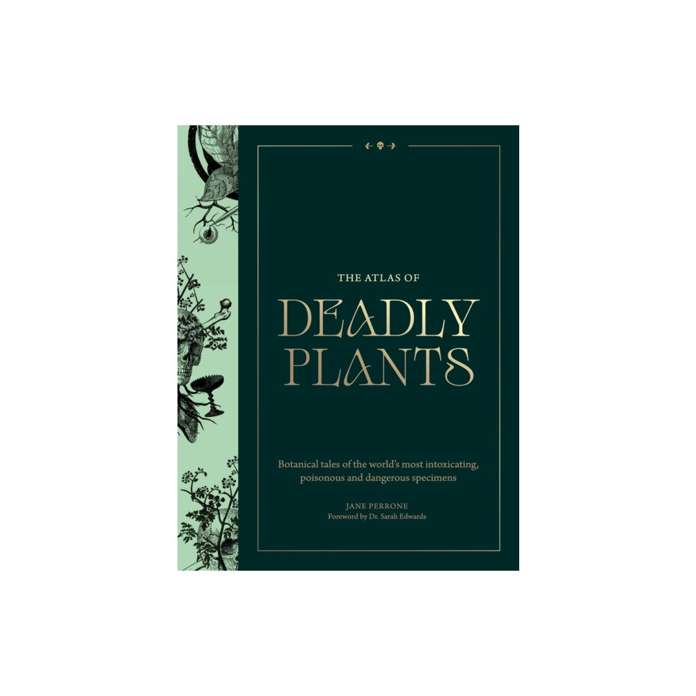 Produktbild för The Atlas of Deadly Plants (inbunden, eng)