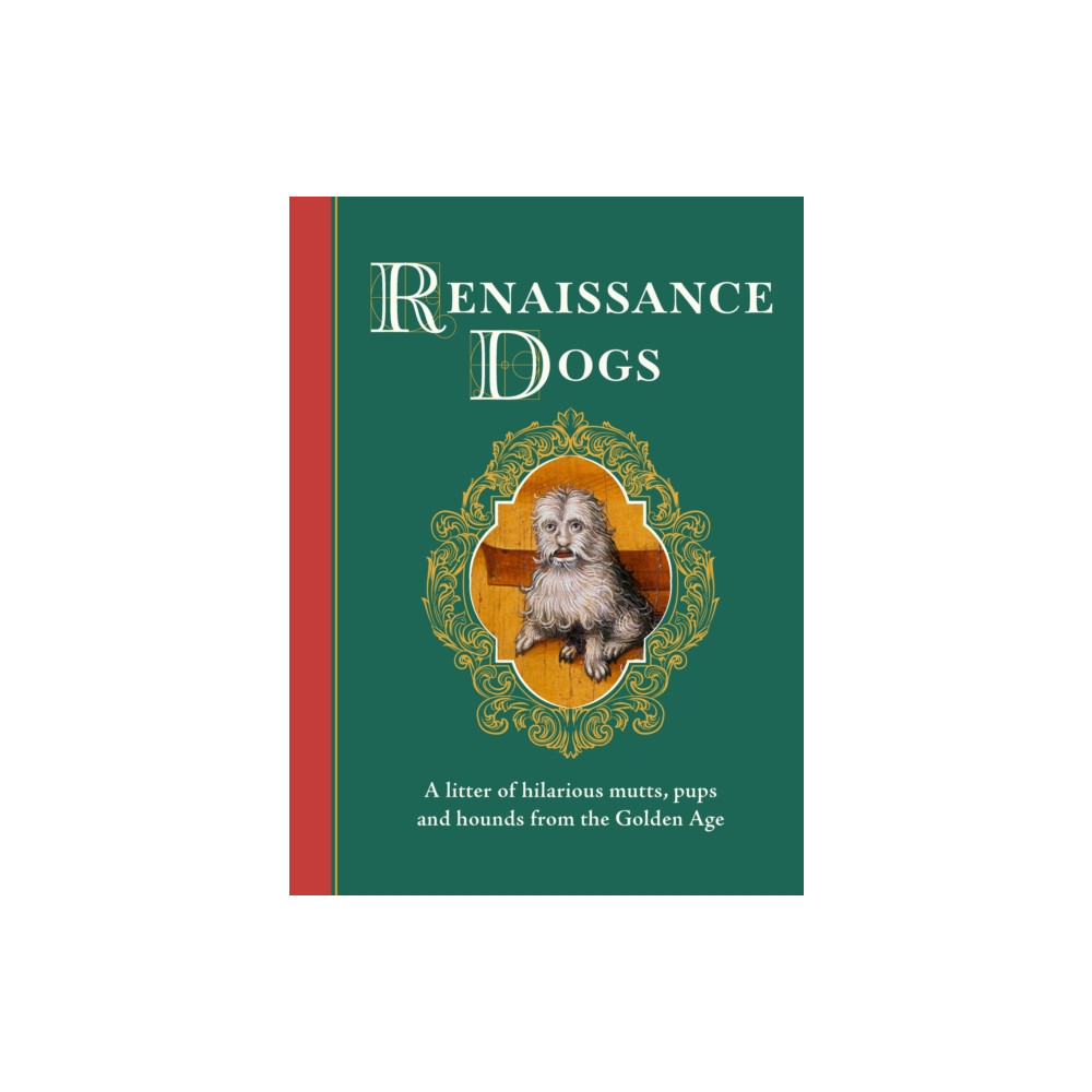 Produktbild för Renaissance Dogs (inbunden, eng)