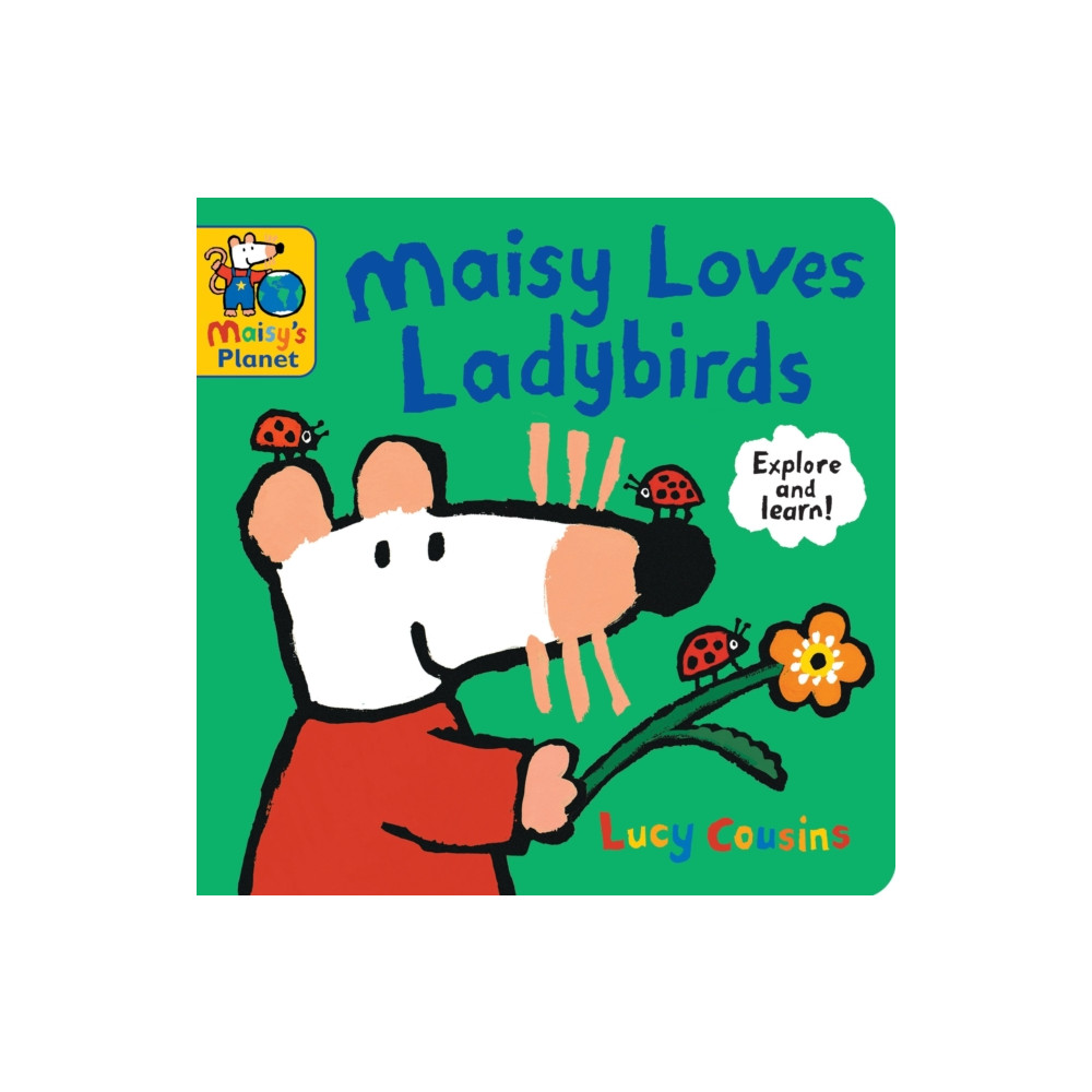 Produktbild för Maisy Loves Ladybirds: A Maisy's Planet Book (bok, board book, eng)