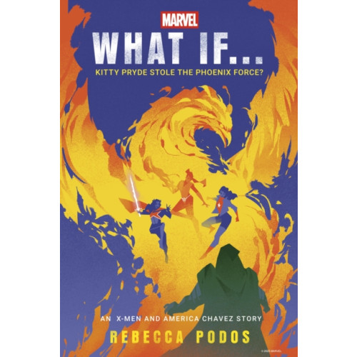 Cornerstone What If...Kitty Pryde Stole the Phoenix Force? (inbunden, eng)