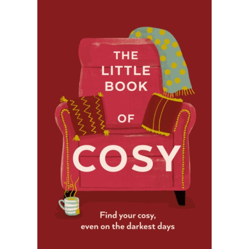 Ebury Publishing The Little Book of Cosy (inbunden, eng)
