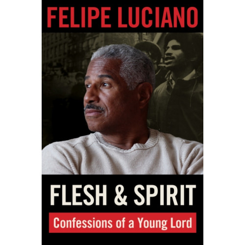 Fordham university press Flesh and Spirit (häftad, eng)