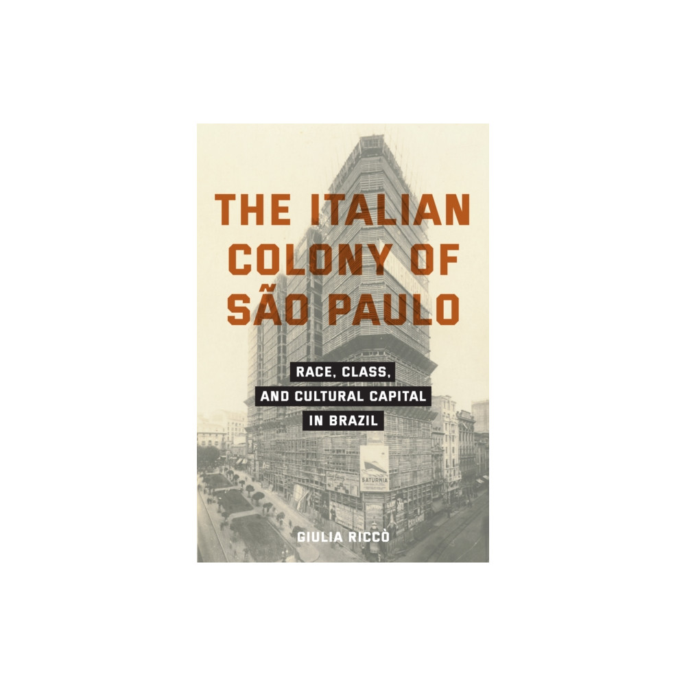 Produktbild för The Italian Colony of Sao Paulo (häftad, eng)