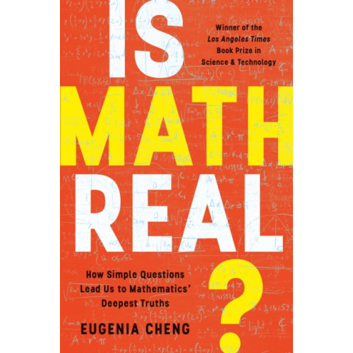 Not Stated Is Math Real? : How Simple Questions Lead Us to Mathematics' Deepest Truths (häftad, eng)