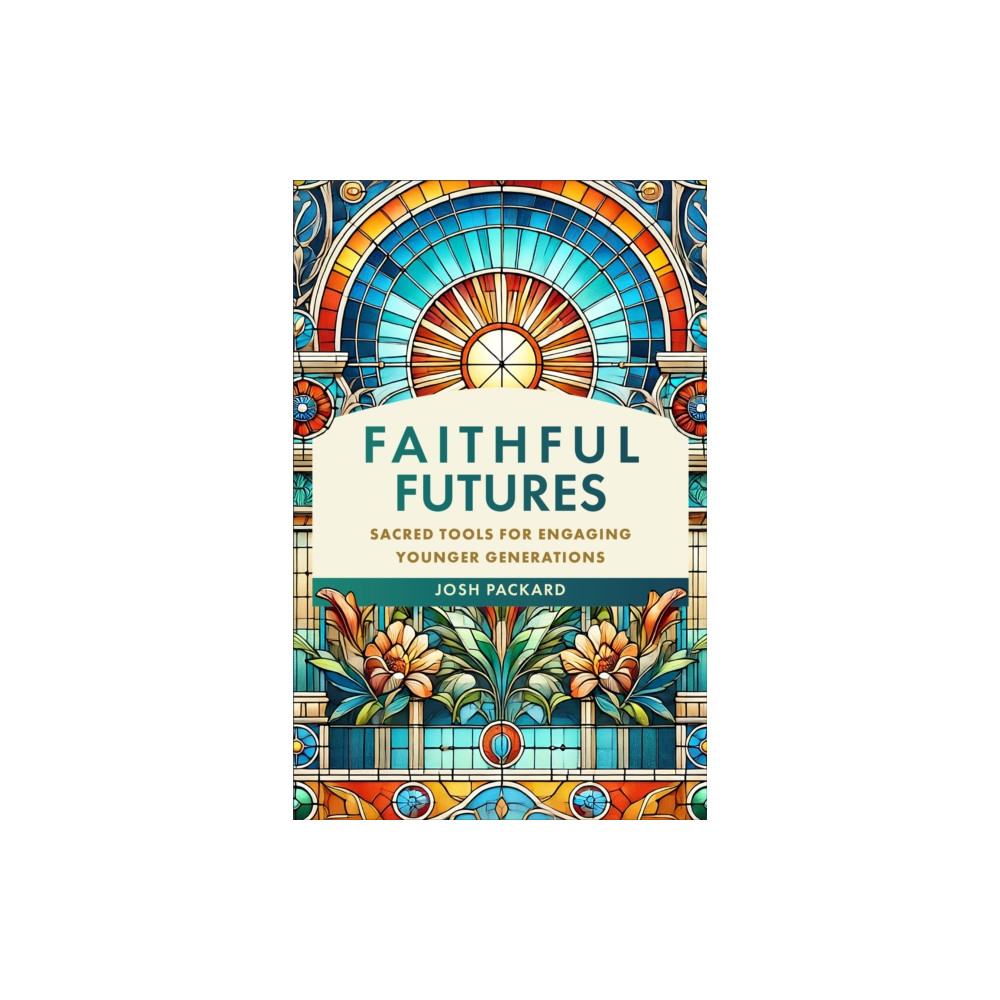 Produktbild för Faithful Futures (häftad, eng)