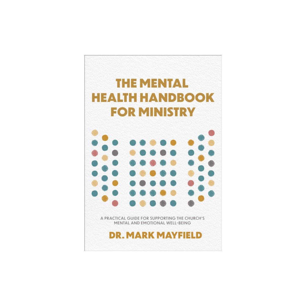 Produktbild för The Mental Health Handbook for Ministry (häftad, eng)