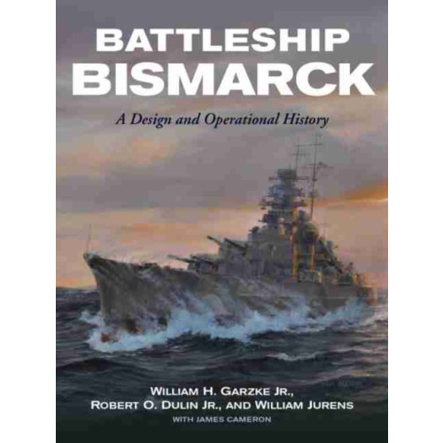 Naval Institute Press Battleship Bismarck (inbunden, eng)