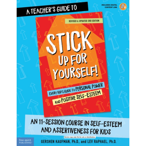 Teacher Created Materials, Inc A Teacher's Guide to Stick Up for Yourself! (häftad, eng)