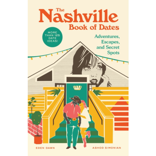 Blue Star Press The Nashville Book of Dates (häftad, eng)