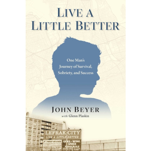 Forefront Books Live A Little Better (inbunden, eng)