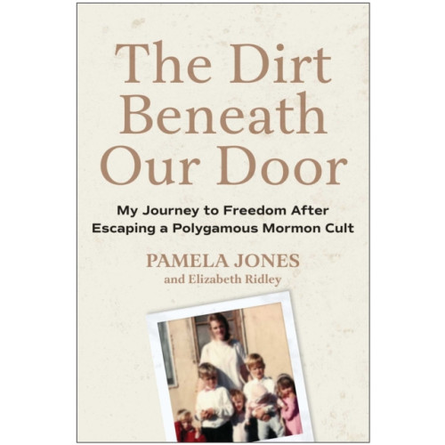 BenBella Books The Dirt Beneath Our Door (inbunden, eng)