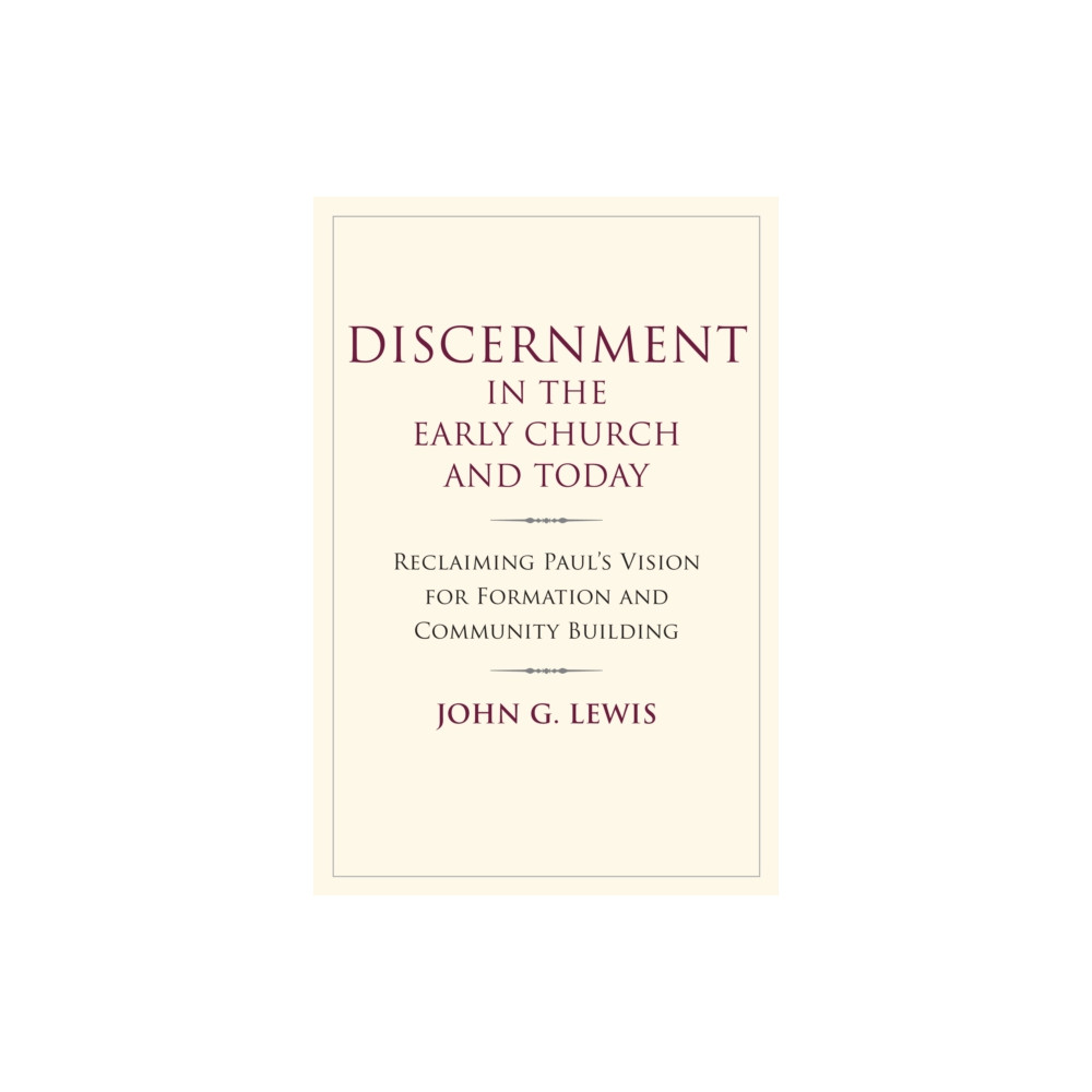 Produktbild för Discernment in the Early Church and Today (häftad, eng)