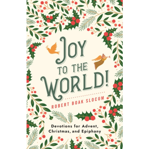 Church Publishing Inc Joy to the World! (häftad, eng)