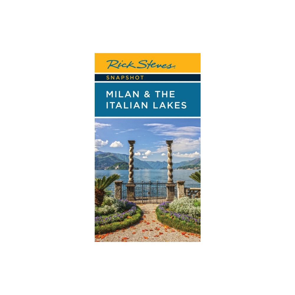 Produktbild för Rick Steves Snapshot Milan & the Italian Lakes (Sixth Edition) (häftad, eng)