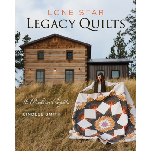 C & T Publishing Lone Star Legacy Quilts (häftad, eng)