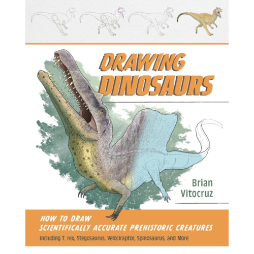 Ulysses Press Drawing Dinosaurs (häftad, eng)