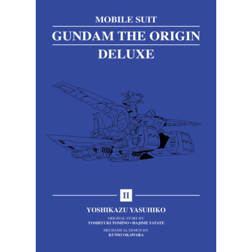 Vertical Inc. Mobile Suit Gundam: THE ORIGIN Deluxe 2 (inbunden, eng)