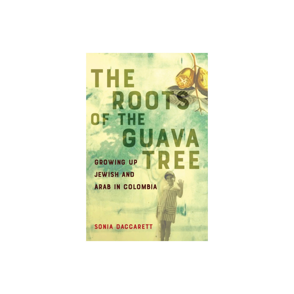 Produktbild för The Roots of the Guava Tree (häftad, eng)
