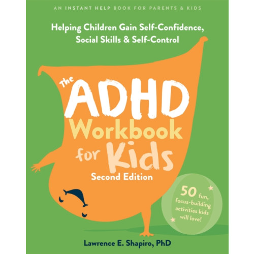 New Harbinger Publications The ADHD Workbook for Kids (häftad, eng)