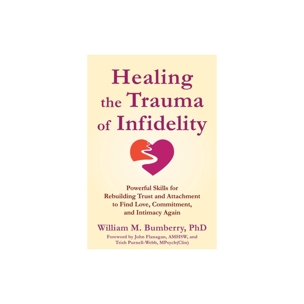 Produktbild för Healing the Trauma of Infidelity (häftad, eng)