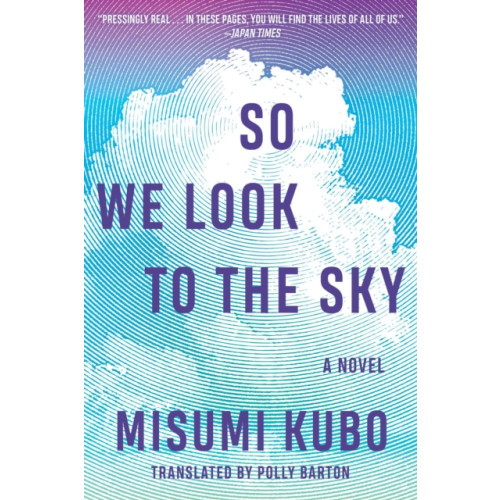 Skyhorse Publishing So We Look to the Sky (häftad, eng)