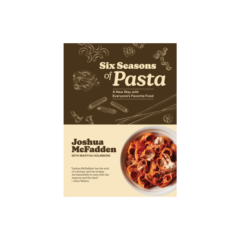 Produktbild för Six Seasons of Pasta (inbunden, eng)