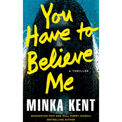 Amazon Publishing You Have to Believe Me (häftad, eng)